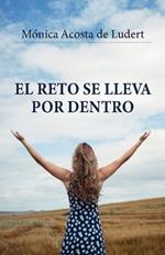 El reto se lleva por dentro