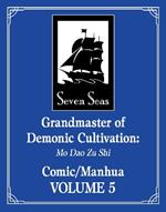 Grandmaster of Demonic Cultivation: Mo Dao Zu Shi (The Comic / Manhua) Vol. 5