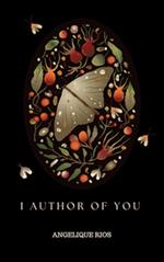 I Author of You!