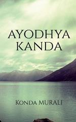 Ayodhya Kanda: Sinful exile of Srirama