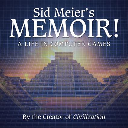 Sid Meier's Memoir!