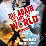 Die Again to Save the World Omnibus