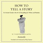 How to Tell a Story