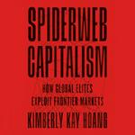 Spiderweb Capitalism