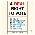 A Real Right to Vote