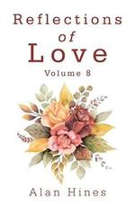 Reflections of Love: Volume 8