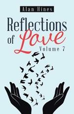 Reflections of Love: Volume 7