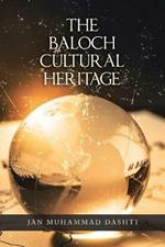 The Baloch Cultural Heritage