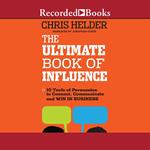 The Ultimate Book of Influence