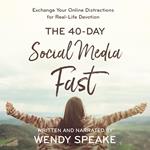 40-Day Social Media Fast