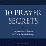 10 Prayer Secrets