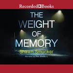 The Weight of Memory