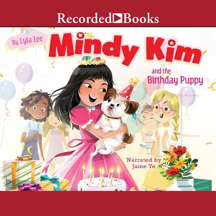 Mindy Kim and the Birthday Puppy