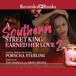 A Southern Street King Earned Her Love 2