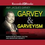 Garvey and Garveyism