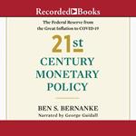 21st Century Monetary Policy