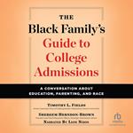 The Black Family's Guide to College Admissions