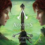 Assassin's Creed: Fragments: The Highlands Children (Les enfants des Highlands)