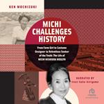 Michi Challenges History