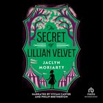 The Secret of Lillian Velvet