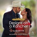 Designs On A Rancher