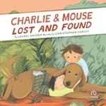 Charlie & Mouse Lost and Found