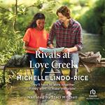 Rivals at Love Creek