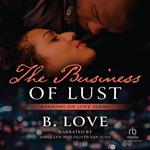 The Business of Lust