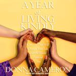 A Year of Living Kindly