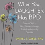 When Your Daughter Has BPD