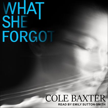 What She Forgot