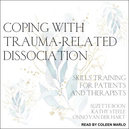 Coping with Trauma-Related Dissociation