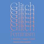 Glitch Feminism