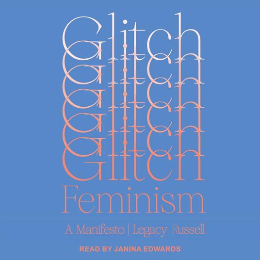 Glitch Feminism