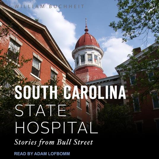 The South Carolina State Hospital