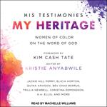 His Testimonies, My Heritage