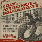 Cry of Murder on Broadway