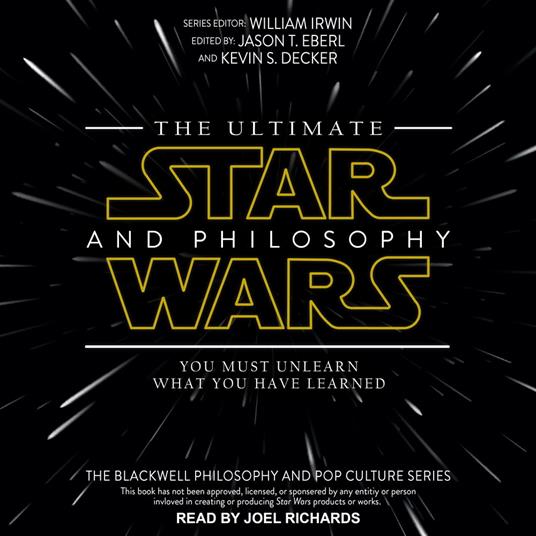 The Ultimate Star Wars and Philosophy