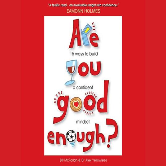 Are You Good Enough?