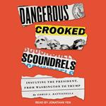 Dangerous Crooked Scoundrels