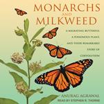 Monarchs and Milkweed