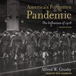 America's Forgotten Pandemic