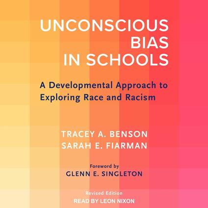 Unconscious Bias in Schools