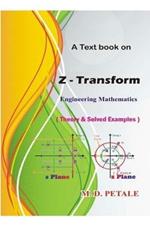 Z-Transform: Engineering Mathematics