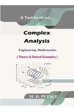 Complex Analysis: Engineering Mathematics