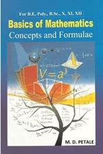 Basics of Mathematics: Concepts and Formulae