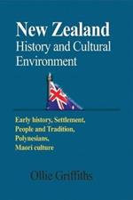 New Zealand History and Cultural Environment: Early history, Settlement, People and Tradition, Polynesians, Maori culture