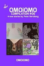OMOiOMO Compilation 6: 4 illustrated stories about courage
