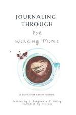 Working Moms Journal: Career Women