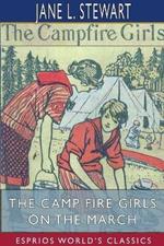 The Camp Fire Girls on the March (Esprios Classics): Bessie King's Test of Friendship